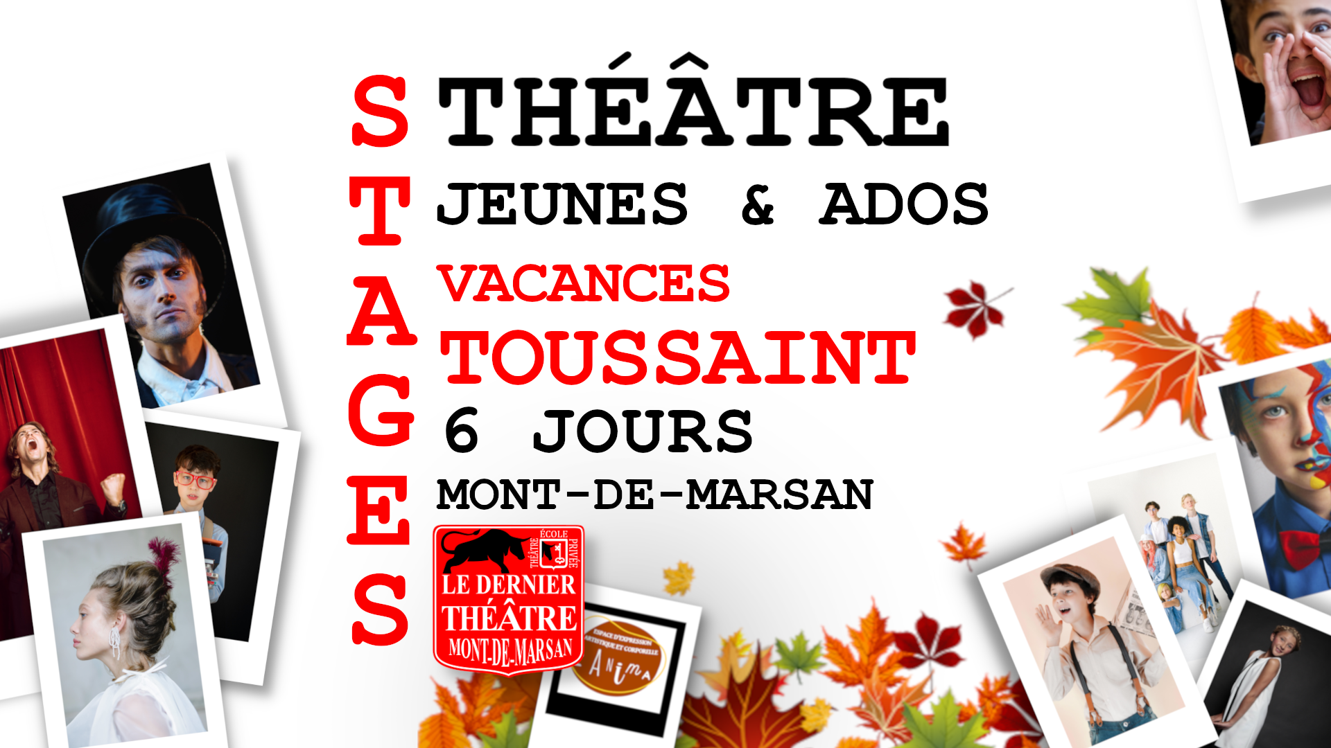 Le dernier théâtre - École privée art Dramatique - Stages Jeunes Ados Vacances Toussaint